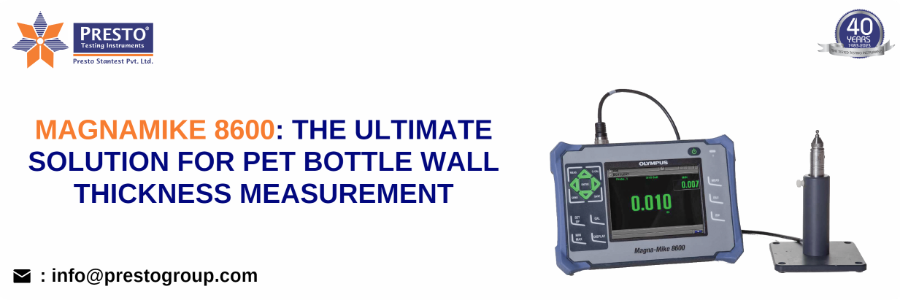 Magnamike 8600 The ultimate solution for PET Bottle wall thickness measurement